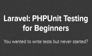 Laravel: PHPUnit тестирование для начинающих