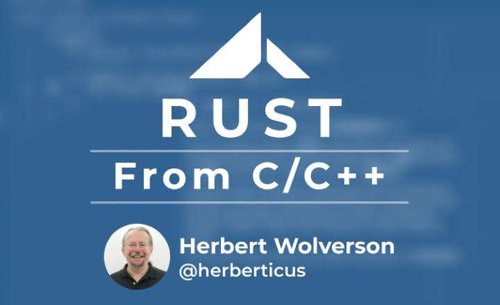 Переход на Rust из C/C++ | ardanlabs.com