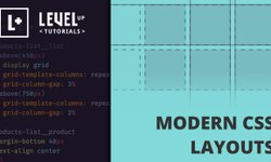 Современные CSS Сетки (leveluptutorials) | leveluptutorials