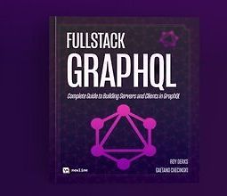 [Книга] Fullstack GraphQL: Полное руководство