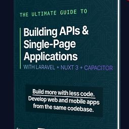 Полное руководство по созданию API и SPA с Laravel и Nuxt 3 logo