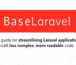 [Книга] BaseLaravel - практическое руководство по оптимизации кода Laravel logo