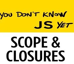 [Книга] Ты пока что не знаешь JS: Области видимости и замыкания logo