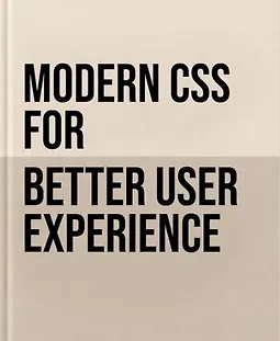 Современный CSS: создавайте лучший пользовательский опыт logo