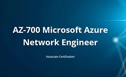 AZ-700 Microsoft Azure Network Engineer