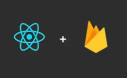 Firebase + React