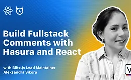 Full Stack Комментарии с Hasura и React