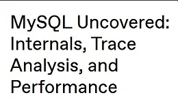 Глубокое погружение в MySQL: internals, trace-анализ и оптимизация производительности
