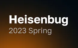 Heisenbug 2023 Spring. Конференция по тестированию не только для тестировщиков