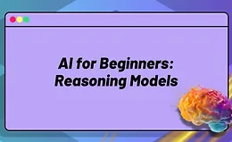 ИИ для начинающих: модели рассуждения