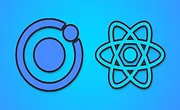 Ionic + React - Создание кроссплатформенных приложений (Web, Android, iOS)
