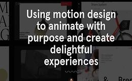 Использование моушн-дизайна для анимации и создания впечатлений