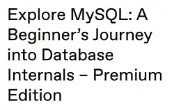 Изучаем MySQL: Первые шаги в мире внутренних механизмов баз данных