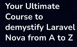 Изучите Nova - туториал по Laravel Nova