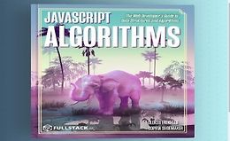 [Книга] Алгоритмы JavaScript: Руководство веб-разработчика