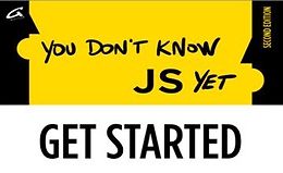 [Книга] Ты пока что не знаешь JS: Начало