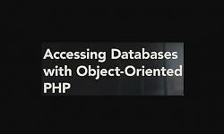 Доступ к базам данных с помощью объектно-ориентированного PHP