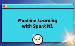 Машинное обучение с использованием Spark ML logo