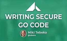 Написание безопасного кода Go