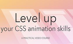Повысьте свои навыки css анимации - практический курс logo