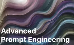 Продвинутый курс по Prompt Engineering