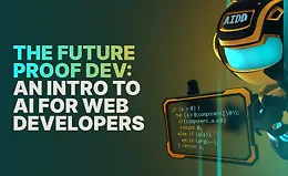 Разработчик будущего: введение в ИИ для веб-разработчиков