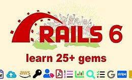 Ruby on Rails 6: изучите 25+ гемов и создайте Startup MVP 2020