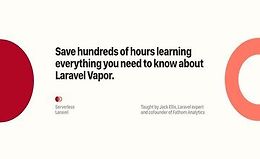 Serverless Laravel - масштабирование ваших приложений с помощью Vapor