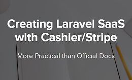 Создание Laravel SaaS проекта с помощью Cashier / Stripe