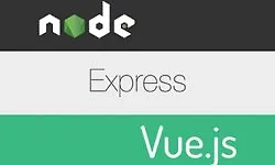 Создайте современное веб-приложение с Node, Express и Vue.js