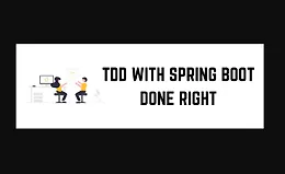 TDD со Spring Boot: Правильный подход