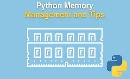 Управления памятью Python + советы