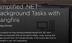 Упрощаем фоновые задачи .NET с помощью Hangfire