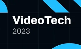 VideoTech 2023. Конференция по технологиям видео