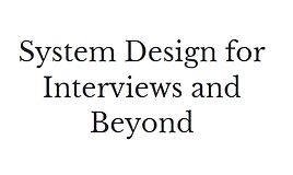 Проектирование систем для интервью и не только
