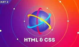 Ultimate HTML / CSS Mastery, Часть 2
