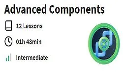 Advanced Components