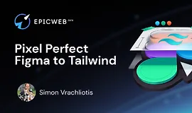 Безупречный перевод макетов Figma в Tailwind