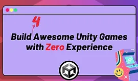 Четыре классные игры на Unity с нуля