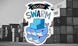 Docker Swarm: деплой и управление окружением на практике logo