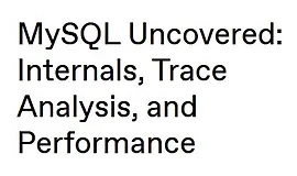 Глубокое погружение в MySQL: internals, trace-анализ и оптимизация производительности