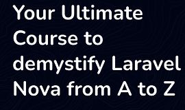 Изучите Nova - туториал по Laravel Nova logo