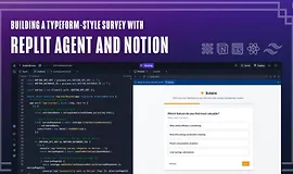 Как сделать Typeform-подобный опрос с Replit Agent и Notion