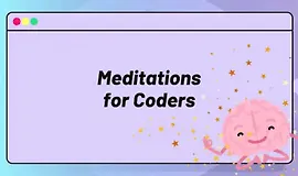 Медитации для разработчиков