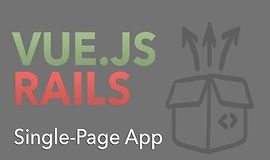 Одностраничное приложение с Vue.js и Rails logo