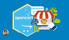 OpenCart 3 - полный курс профессионального проекта для электронной коммерции