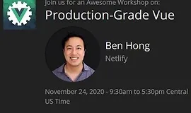 Production-Grade Vue