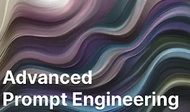 Продвинутый курс по Prompt Engineering