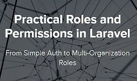 Роли и разрешения в Laravel, практические примеры logo