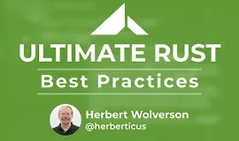 Rust: Лучшие Практики